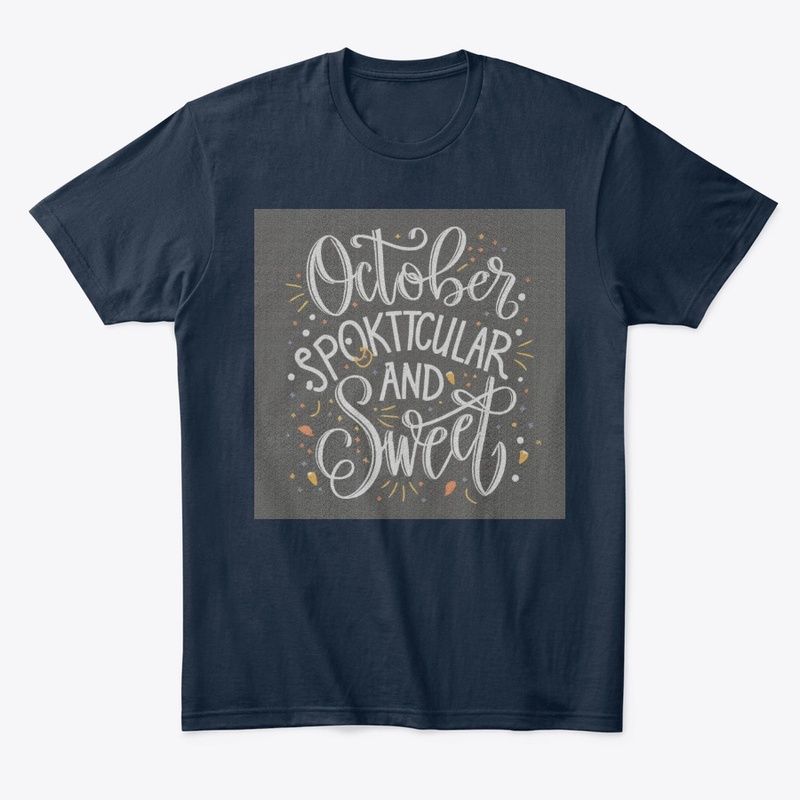 October Spooktacular and Sweet t-shirts
