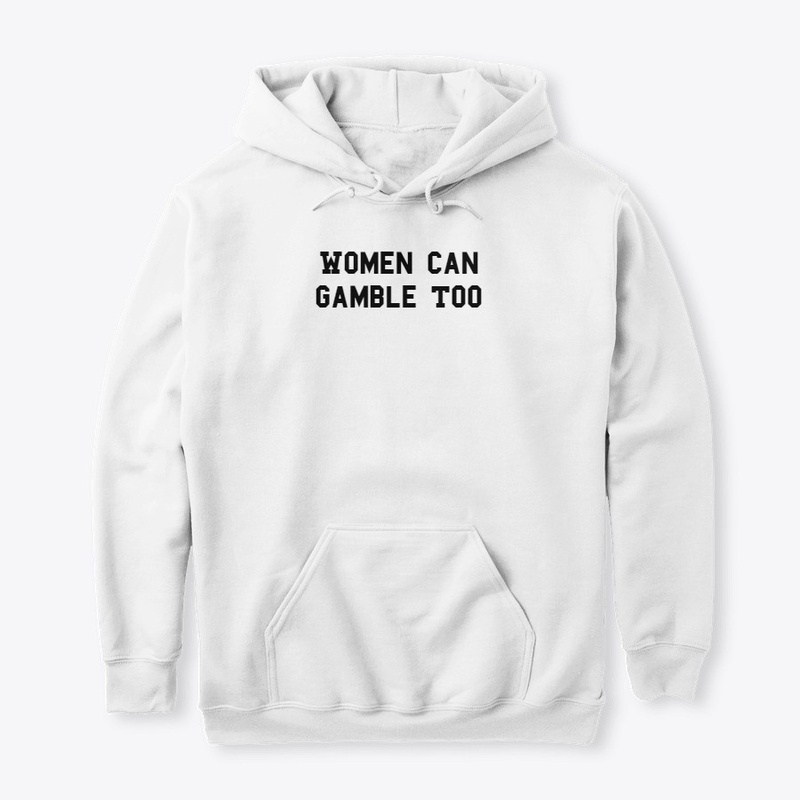 Women Can Gamble Too Collection