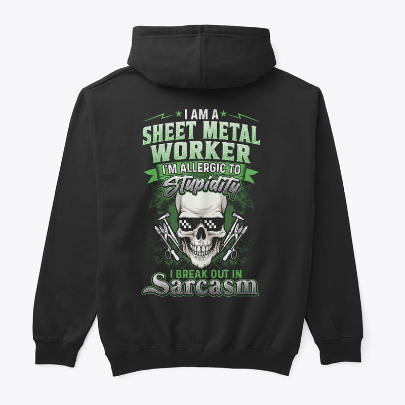 Sarcastic Sheet Metal Worker Shirt 