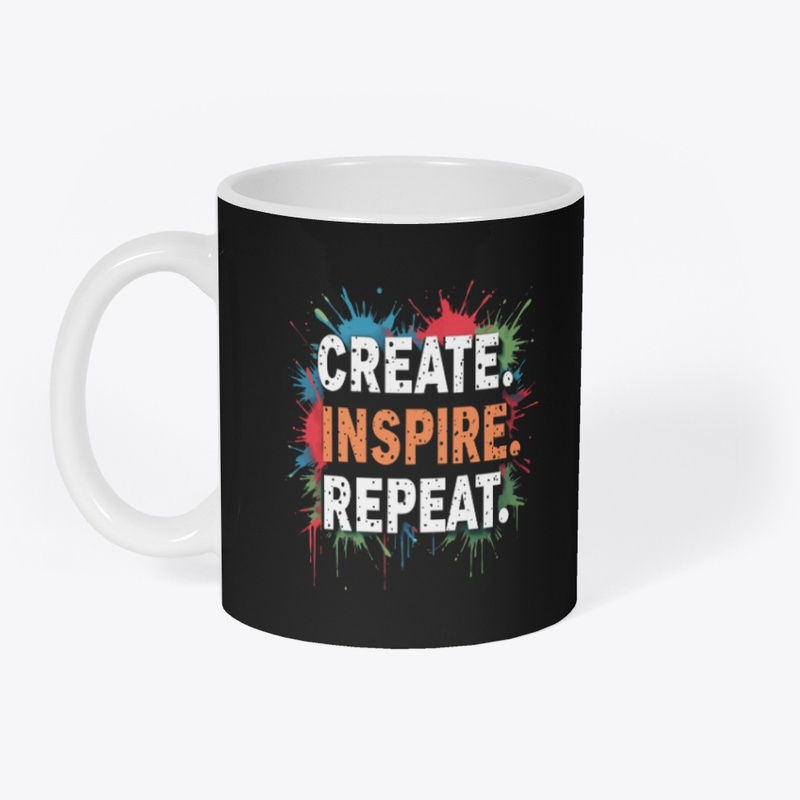 Create. Inspire. Repeat. Typography Tee