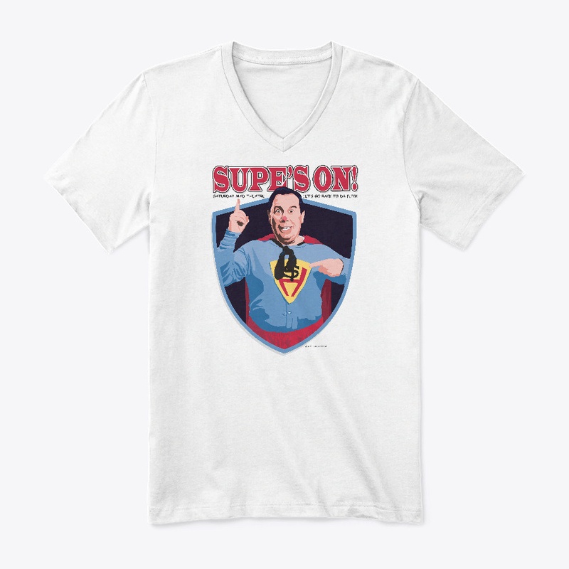 Supe's On! Shirts