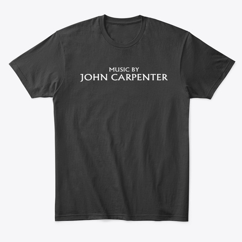 Music By John Carpenter Black T-Shirt Front