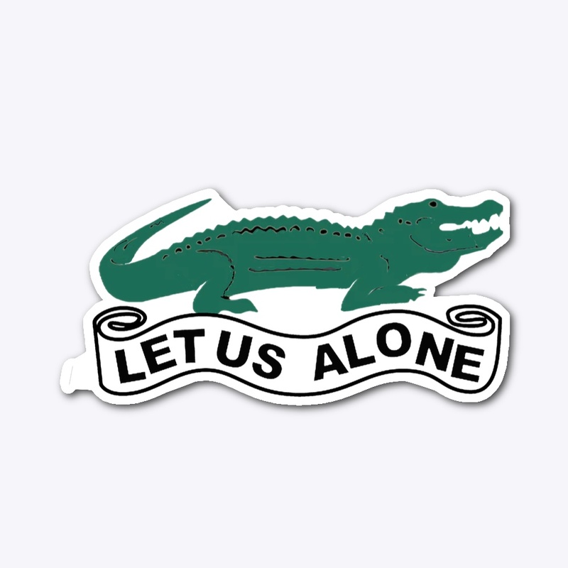 LET US ALONE Gator Logo Apparel Series