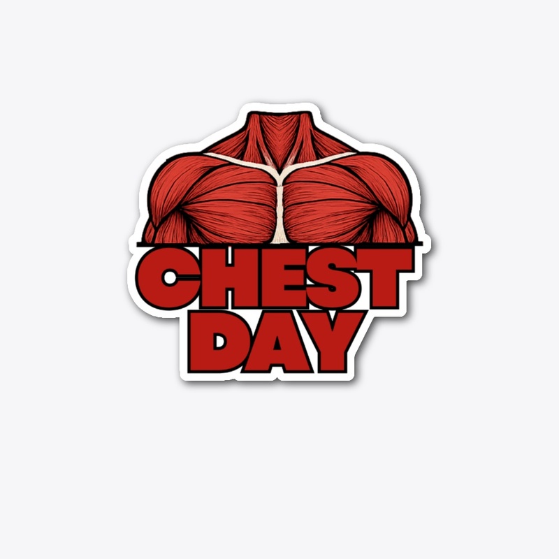 Chest Day