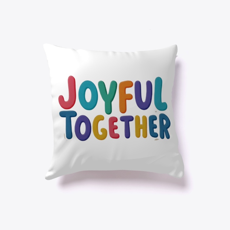 Joyful together t-shirt