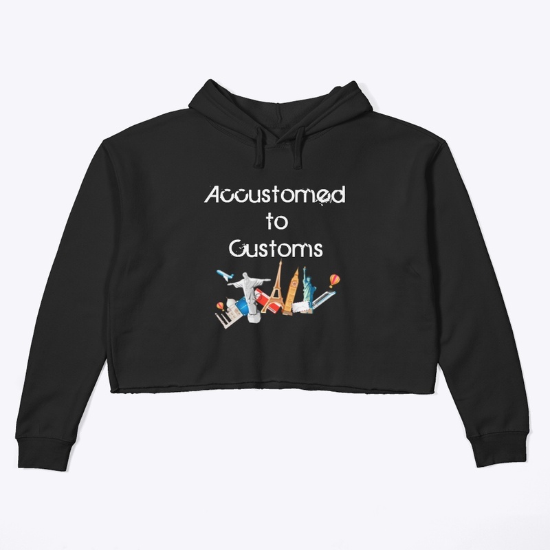 Accustomed To Customs