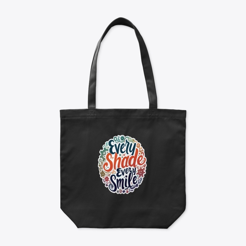 Every Shade, Every Smile – Celebrating