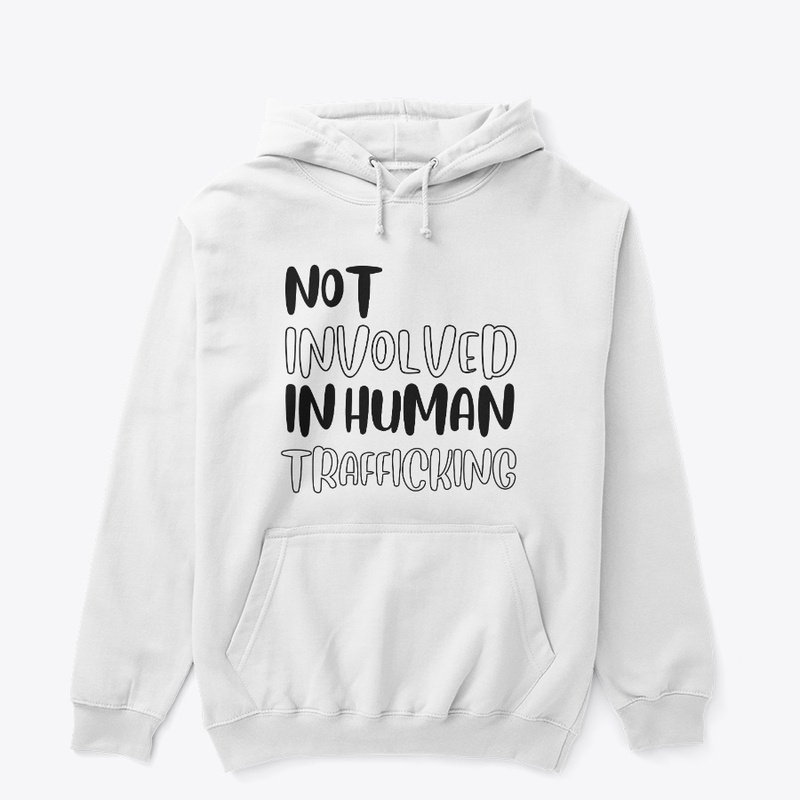 not involved in human trafficking.
