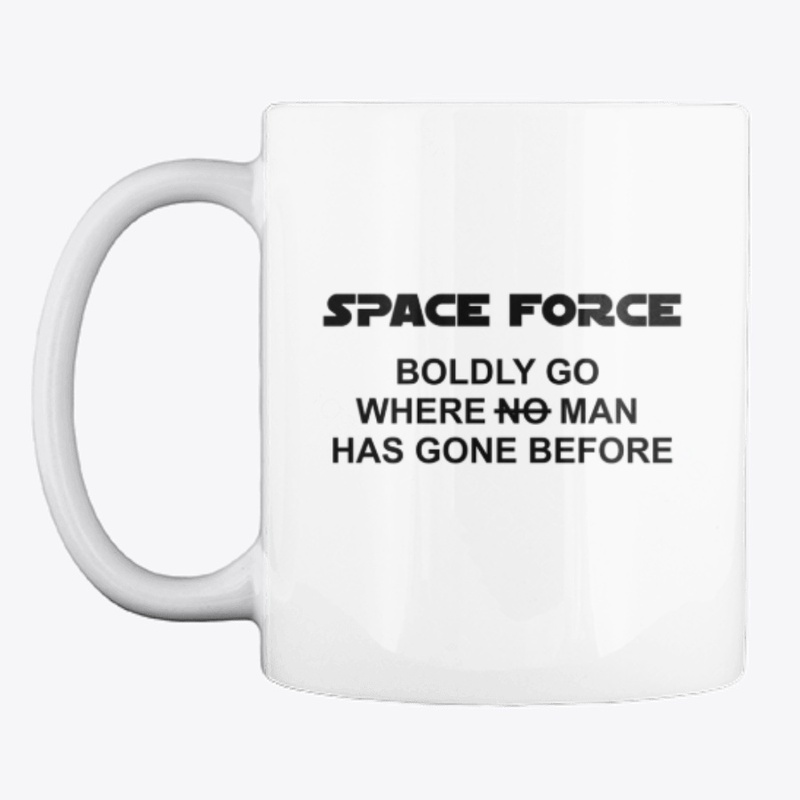 Space Force Boldly Go