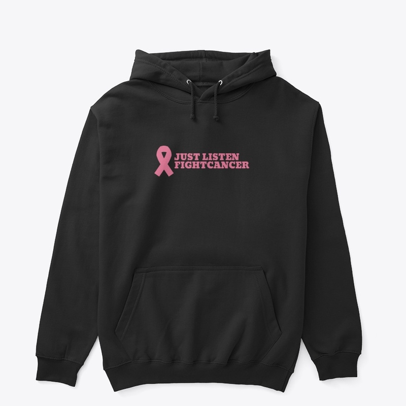 cancer Just Listen