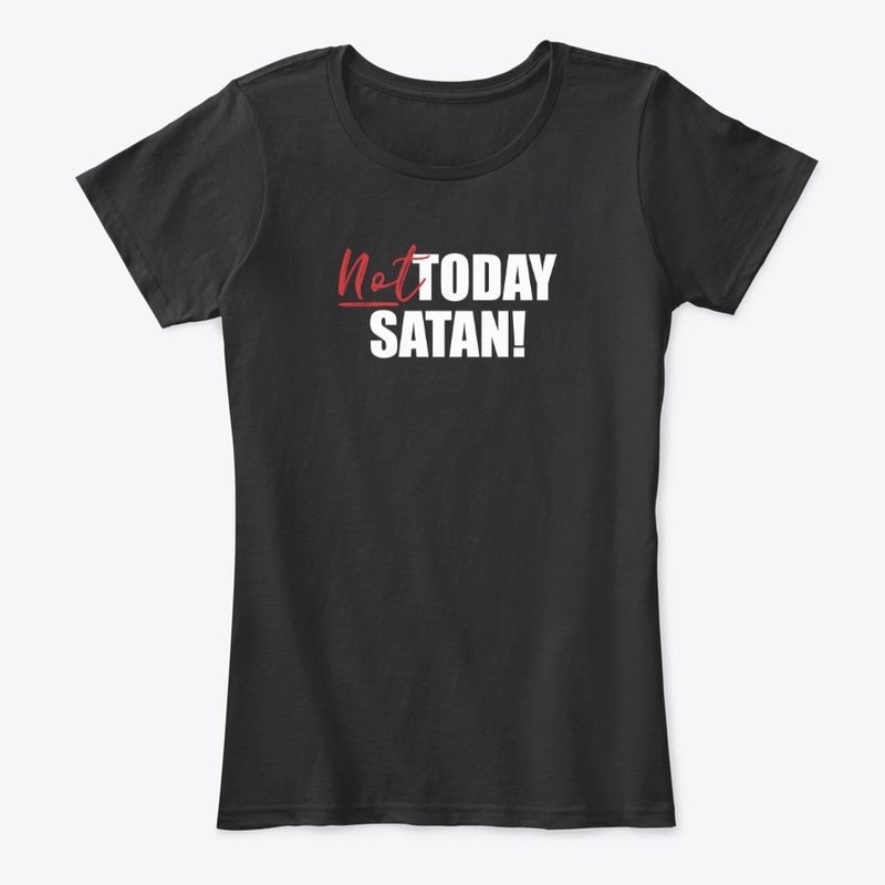 Not Today Satan - Black or Metal