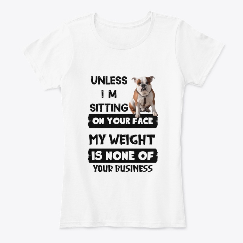 Unless I'm Sitting On Your Face..!