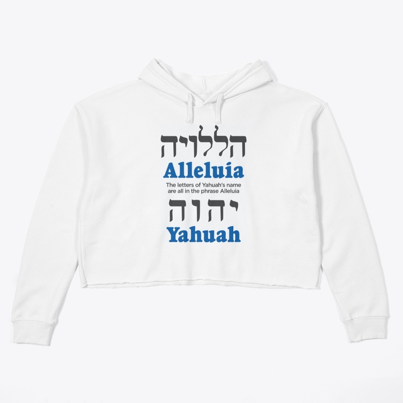 Alleluia & Yahuah's name