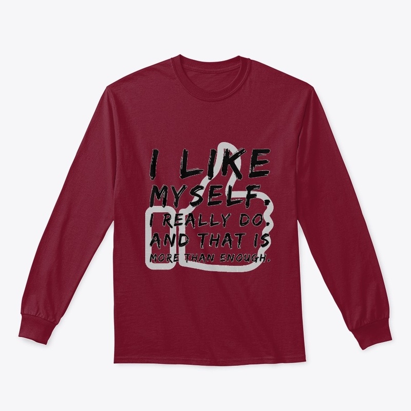 "I Like Myself. I Really Do."