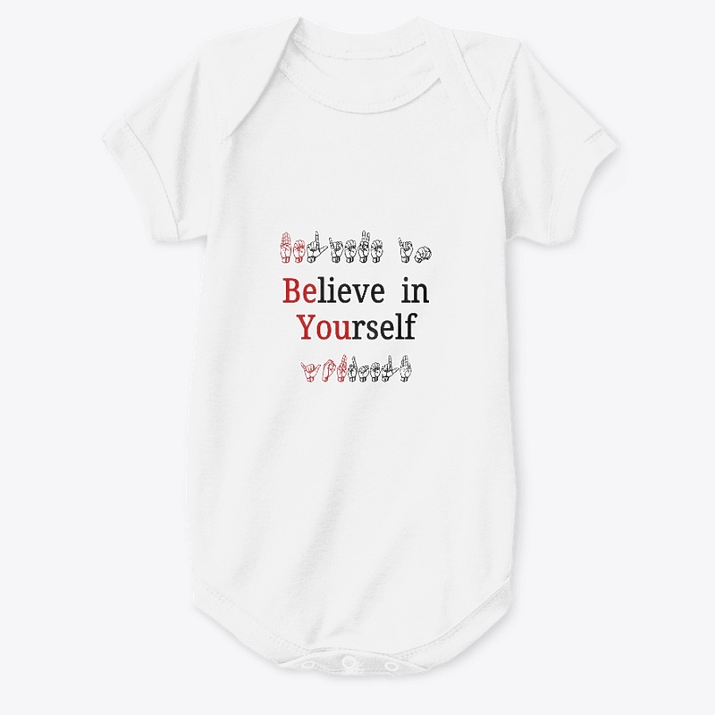 Believe in Yourself, Be You