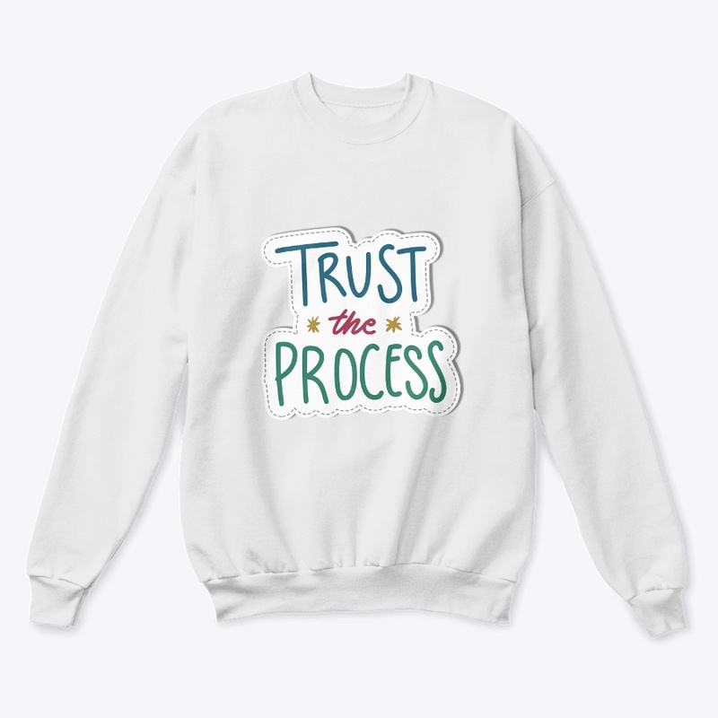 tshirt trust the process