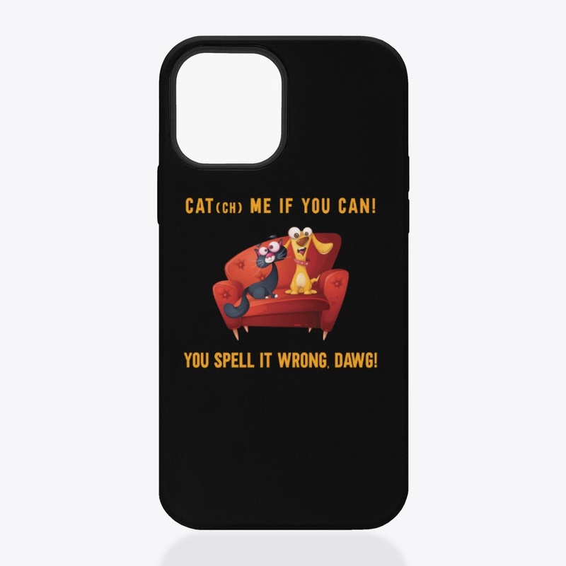 Cat(ch) Me If You Can