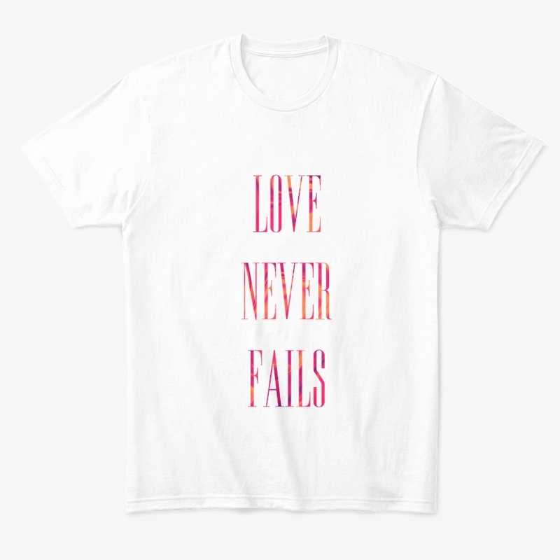 Love Never Fails