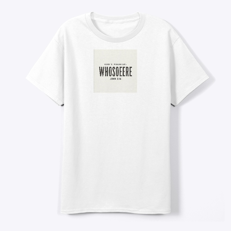Whosoever Christian T-Shirt