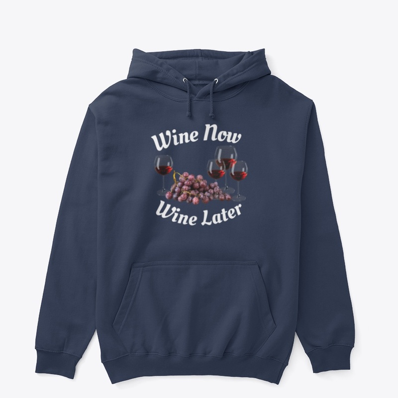Wine Now Wine Later 3 Glass T-Shirt
