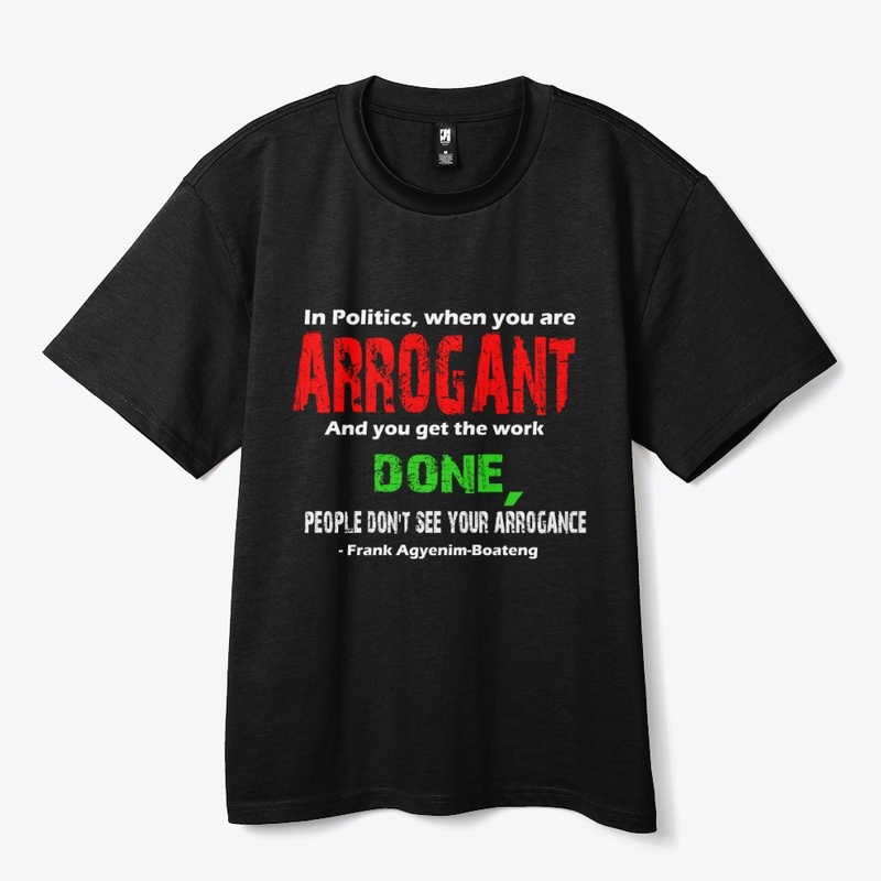 POLITICS AND ARROGANCE