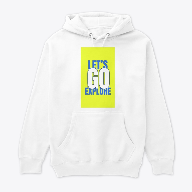 Lets Go Explore T-Shirts Design-Funny