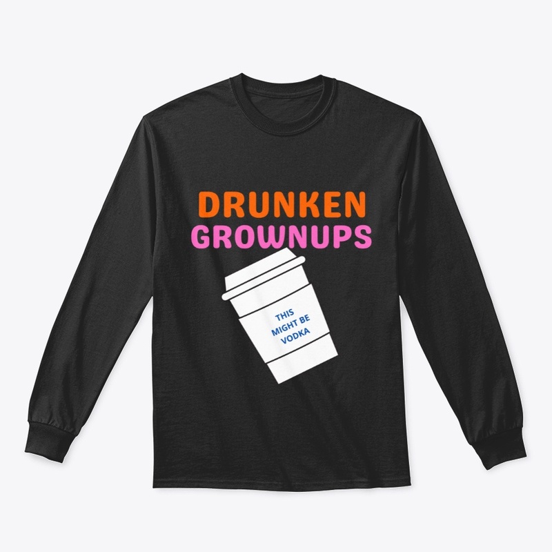 Drunken Grownups