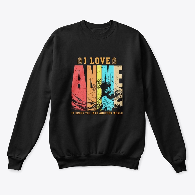 I LOVE ANIME