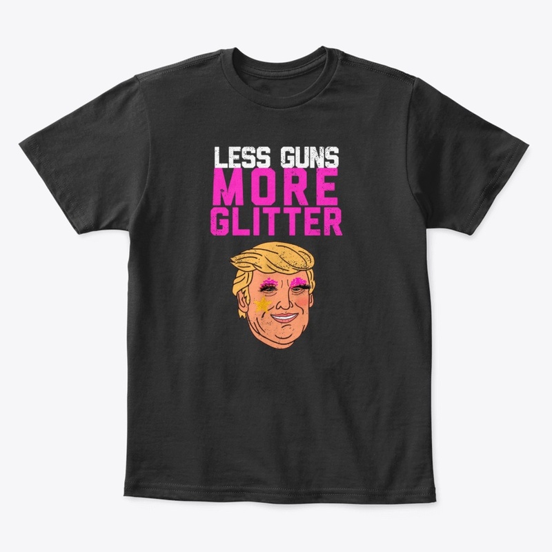 LGTB Movement- Less Guns More Glitter  