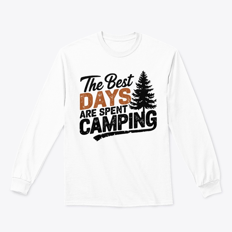 The Best Days Are Spent Camping T-shirt.