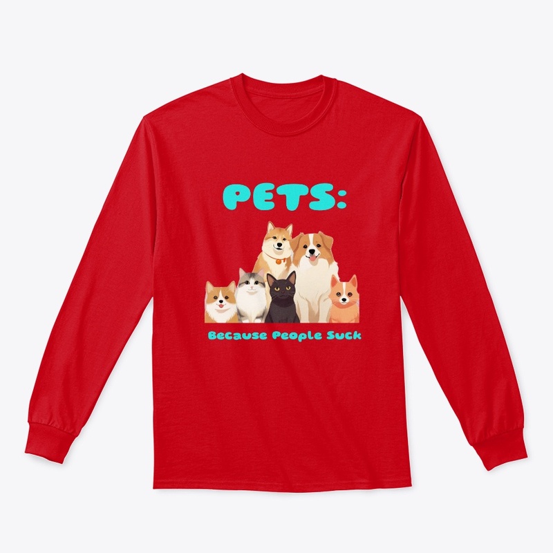 Pets: Because People Suck