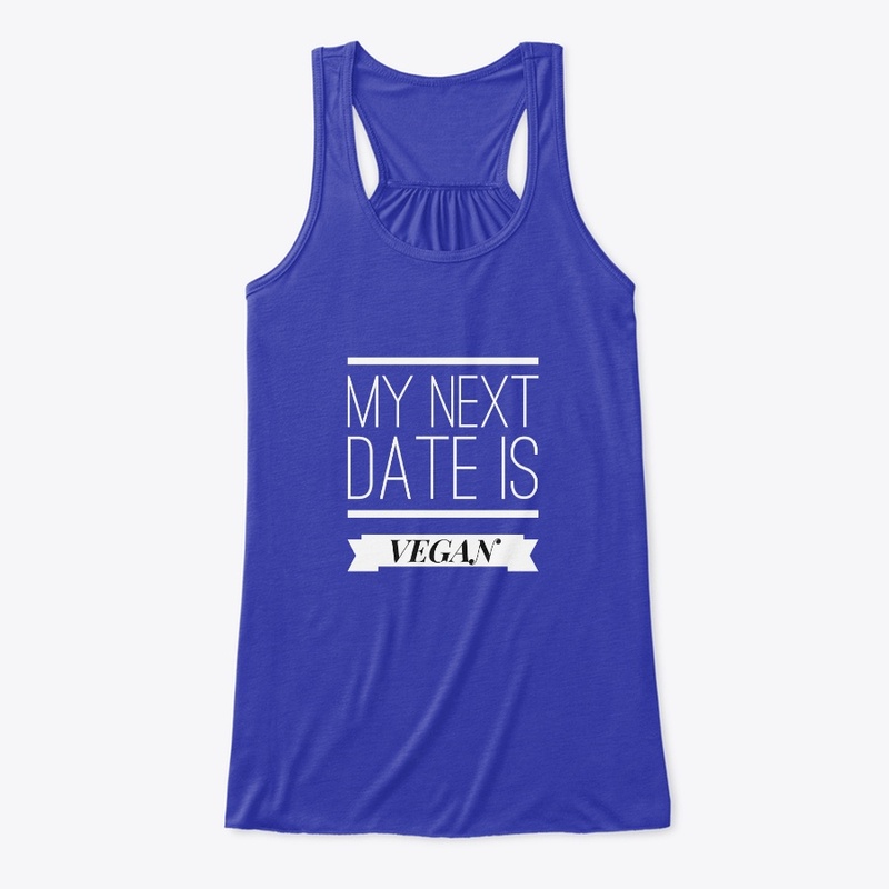My Next Date is VEGAN !