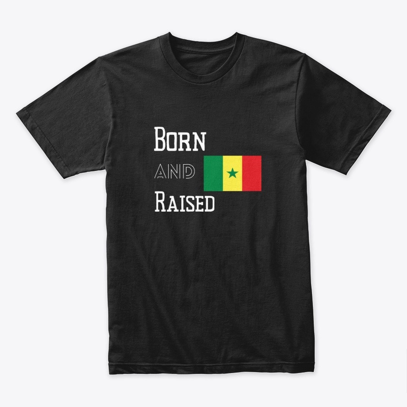 Born and raised - Senegal