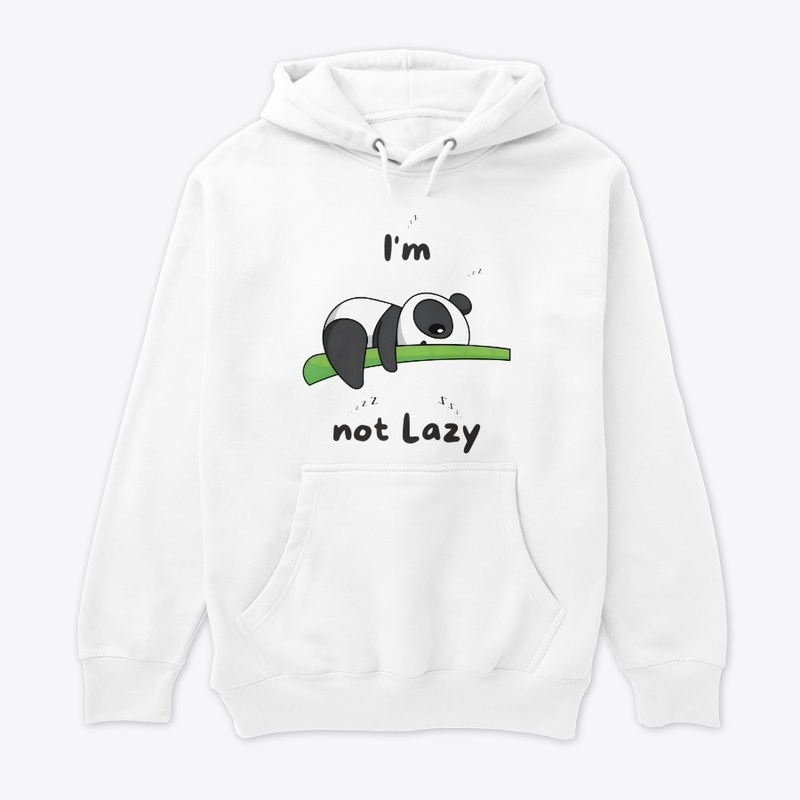 I m not lazy panda (sarcastic) Printed 