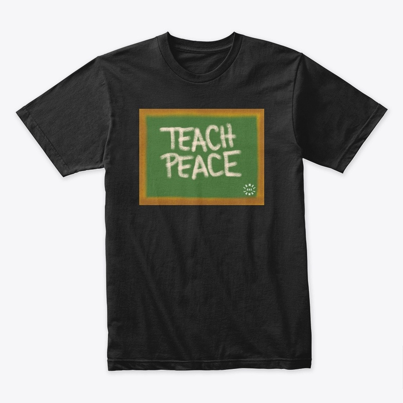 TEACH PEACE | WHITE LOGO ON BACK