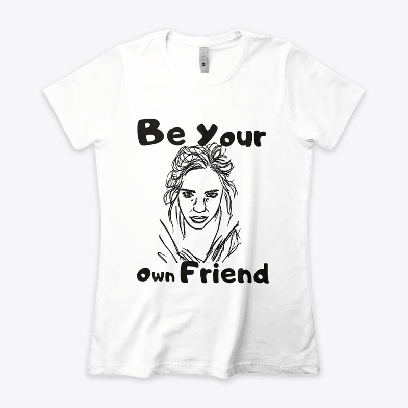 Be Your Own Friend