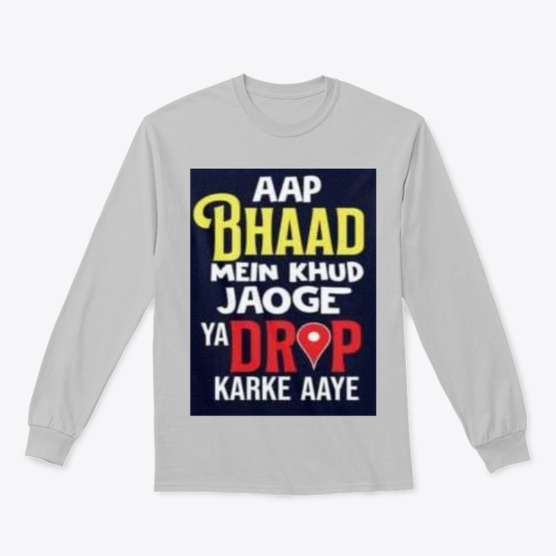 bhaad m jao