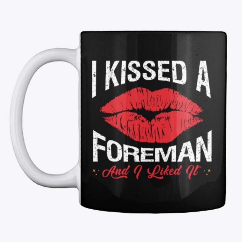 I Kissed A Foreman Face Mask