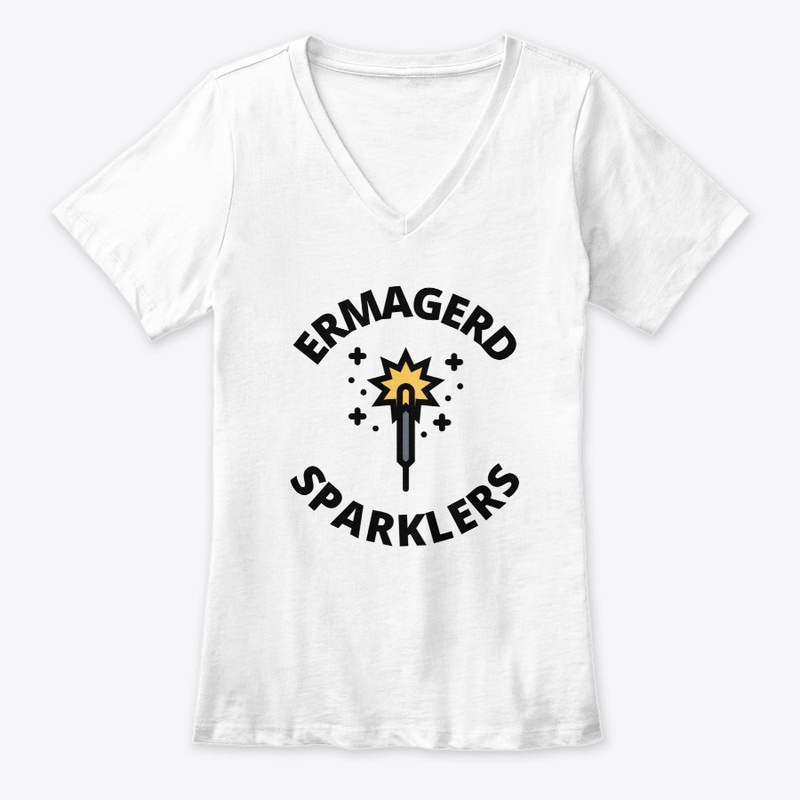 Ermagerd sparklers funny fireworks lover