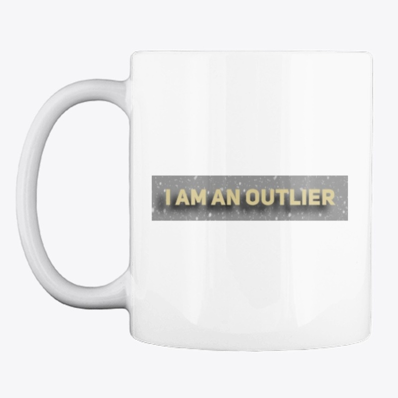 I AM AN OUTLIER