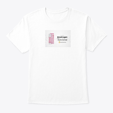 Natural Herbal Breast Enlargement Pills White T-Shirt Front
