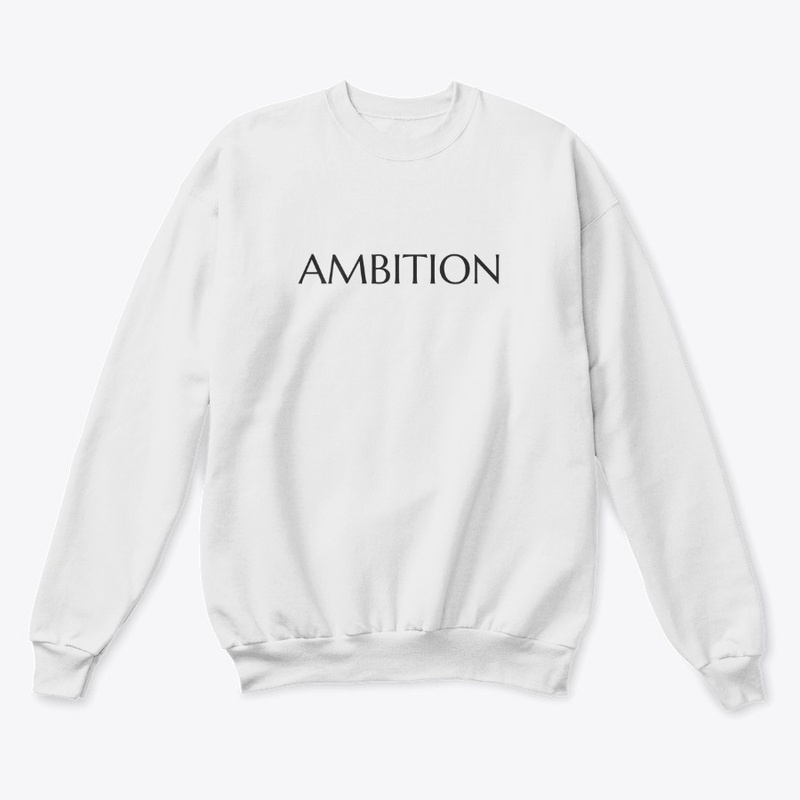 AMBITION