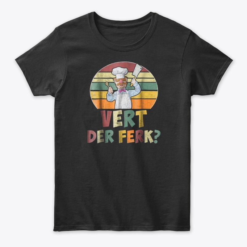 Retro Vintage Vert Der Ferk  Shirts