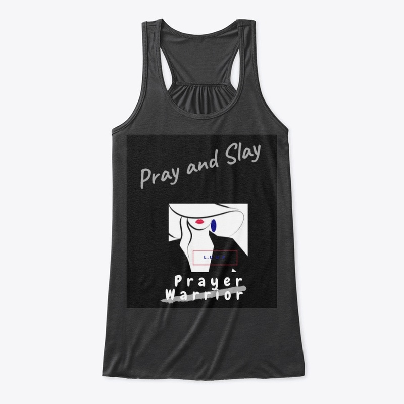 Pray and Slay