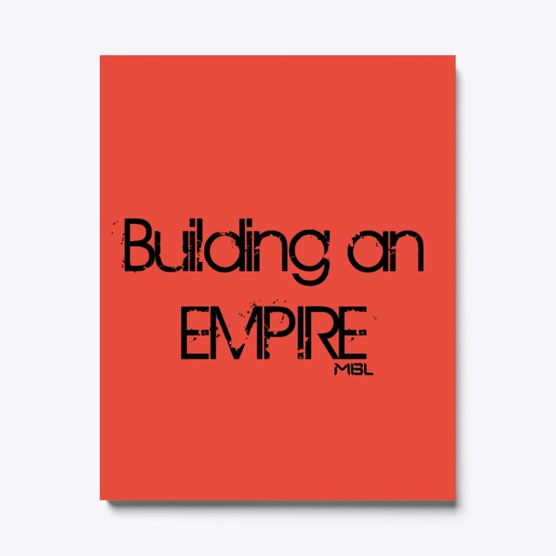 BUILDING an Empire