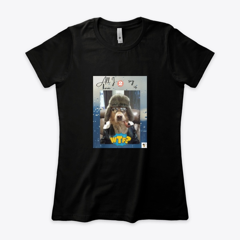 All I have 2 say is WTF - Dog edition