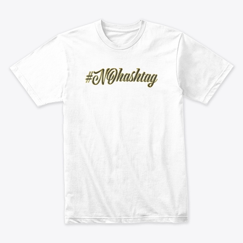#NOHASHTAG