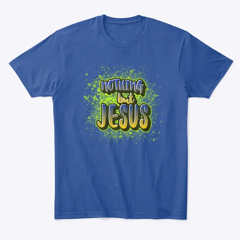 Nothing But Jesus