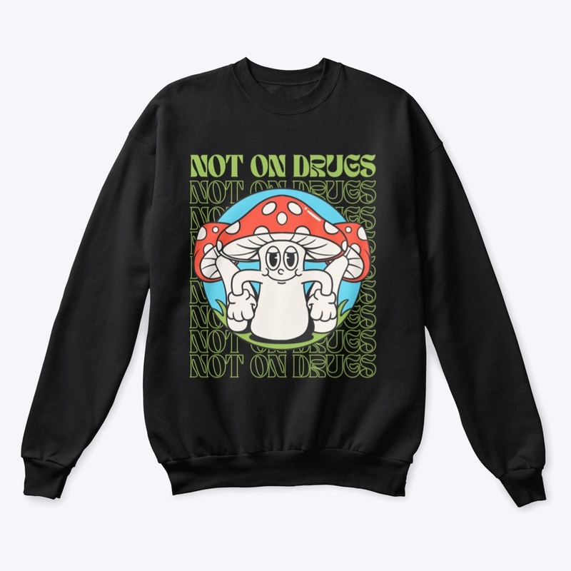 Not On Drugs