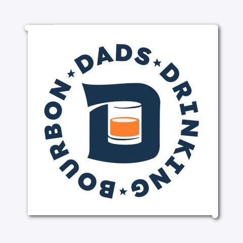 Dads*
Ing
*Dr
 Standard T-Shirt Front